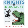 Knights vs. Dinosaurs