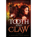 Tooth and Claw