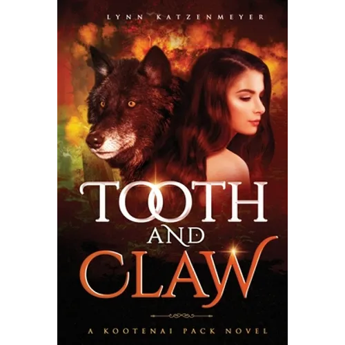 Tooth and Claw