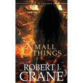 Small Things