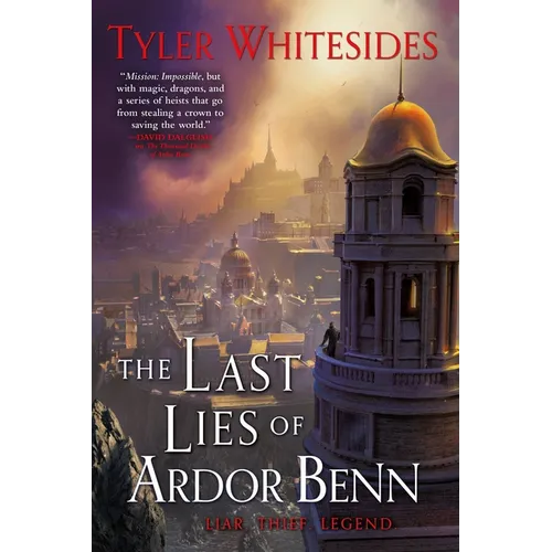 The Last Lies of Ardor Benn