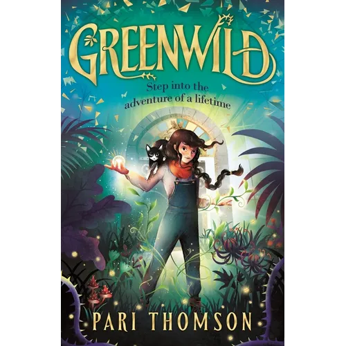 Greenwild: The World Behind the Door