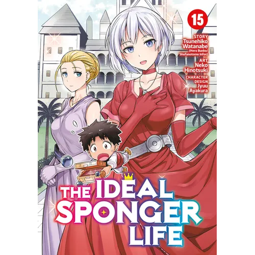 The Ideal Sponger Life Vol. 15