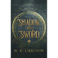 Shadow and Sword