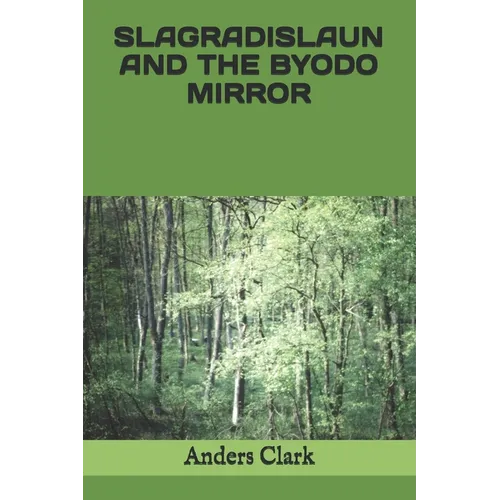 Slagradislaun and the Byodo Mirror