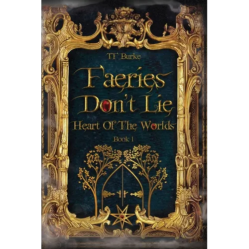 Faeries Don't Lie