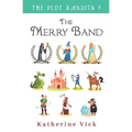 The Merry Band