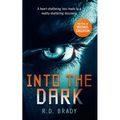 Into the Dark: A Riveting Science Fiction Thriller Where an Alien Experiment Turns Deadly