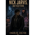 Nick Jarvis, Detective: Graphic Novel