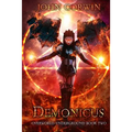Demonicus: Overworld Underground Book Two