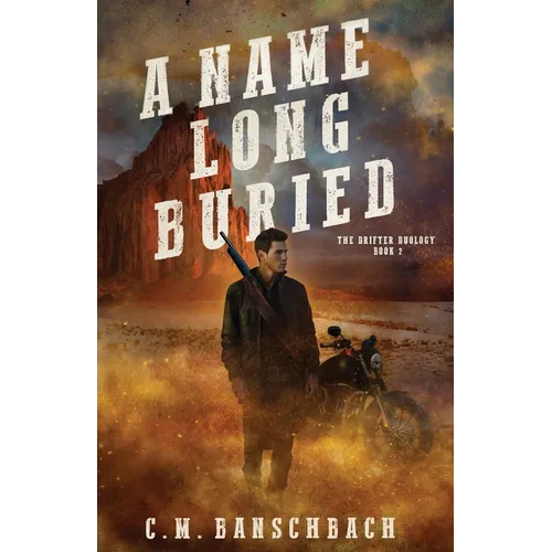 A Name Long Buried