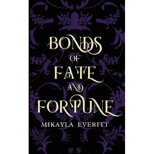 Bonds of Fate and Fortune