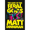 The Gate of the Feral Gods
