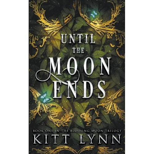 Until The Moon Ends