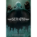 Seraph: The Guardian Angel
