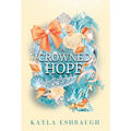 A Crowned Hope
