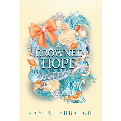 A Crowned Hope