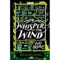 Whisper in the Wind