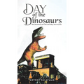 Day of the Dinosaurs