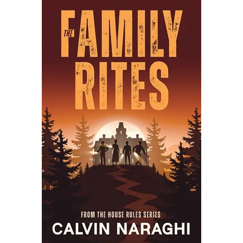 The Family Rites: From The House Rules Series