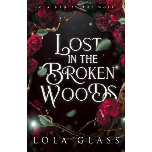 Lost in the Broken Woods