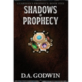 Shadows of Prophecy