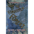 Into the Forgotten Forest