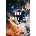 The Physics Boy
