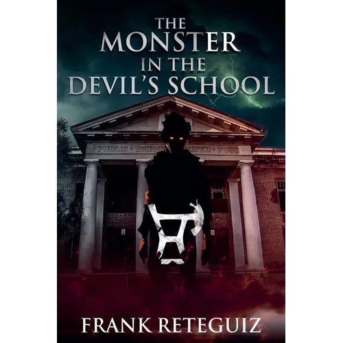 The Monster in the Devil's School