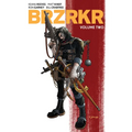 Brzrkr Vol. 2