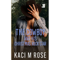 The Cowboy and His Christmas Rock Star