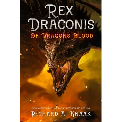 Rex Draconis: Of Dragon's Blood
