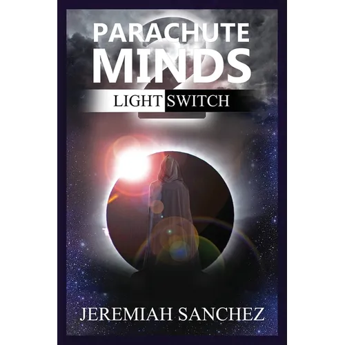 Parachute Minds: Light Switch