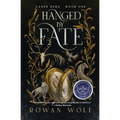 Hanged by Fate: Canen Dera Book 1