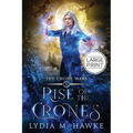 Rise of the Crones