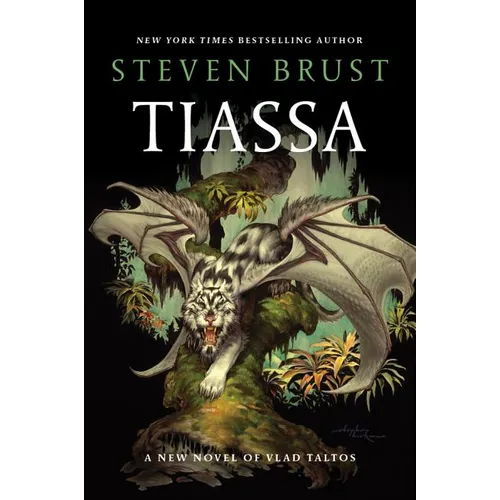 Tiassa: A Novel of Vlad Taltos
