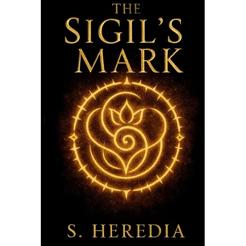 The Sigil's Mark: A Dark Vampire Romance