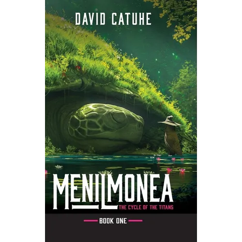 Menilmonea: The Cycle of the Titans - Book One
