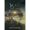 Max and the Azura Kingdom (Hardcover)
