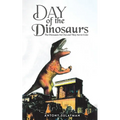 Day of the Dinosaurs