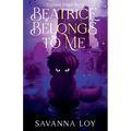 Beatrice Belongs To Me: Cursed From Birth