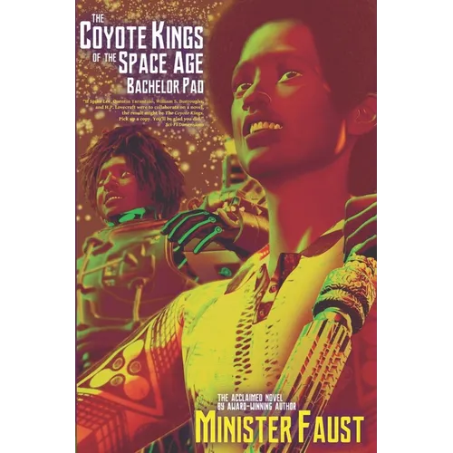 The Coyote Kings of the Space-Age Bachelor Pad