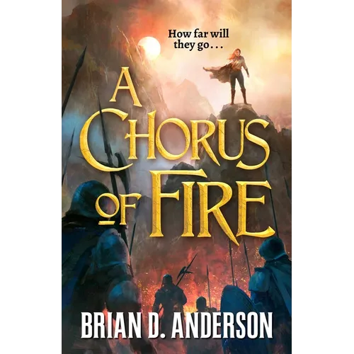 A Chorus of Fire