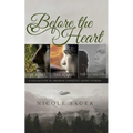 Before the Heart: A Collection of Arcrean Conquest Short Stories