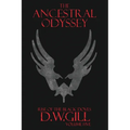 The Ancestral Odyssey: Rise of the Black Doves - Volume Five