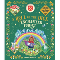 A Roll of the Dice: Enchanted Forest