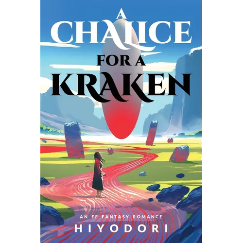 A Chalice for a Kraken: An FF Fantasy Romance