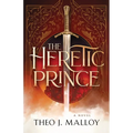 The Heretic Prince