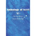 Anthology of Sci-Fi V7, the Pulp Writers - Horace Brown Fyfe