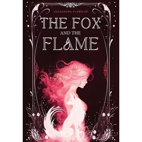 The Fox and the Flame